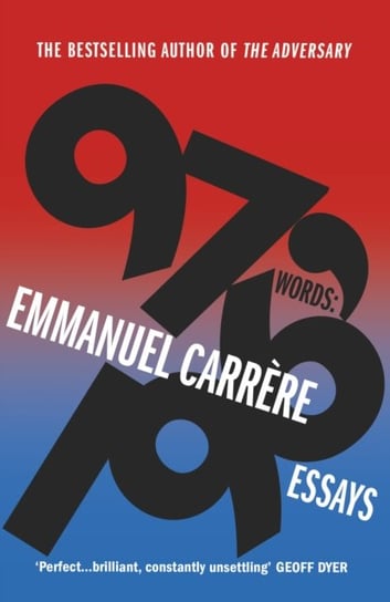97,196 Words: Essays Carrere Emmanuel