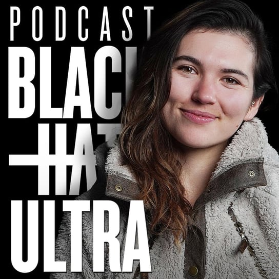 #97 EVA ZU BECK: vloggerka podróżnicza - "Wszystko za wolność" - Black Hat Ultra - podcast Dąbkowski Kamil