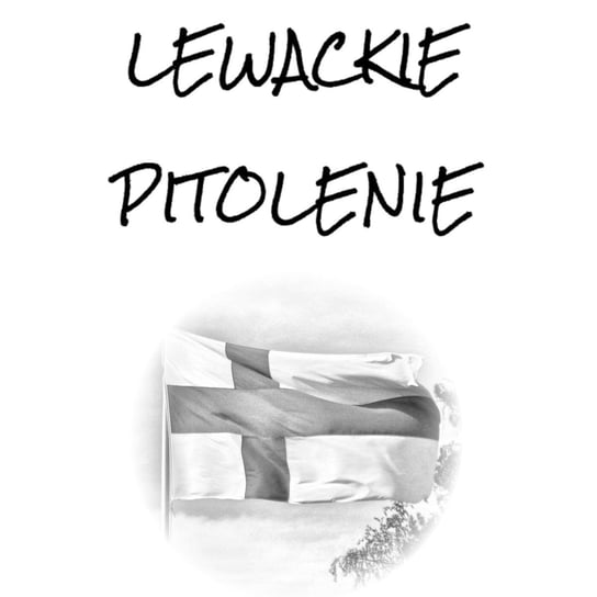 #97 Lewackie Pitolenie o roku w Finlandii - Lewackie Pitolenie - podcast - audiobook Oryński Tomasz orynski.eu