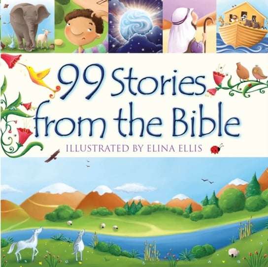 99 Stories from the Bible David Juliet