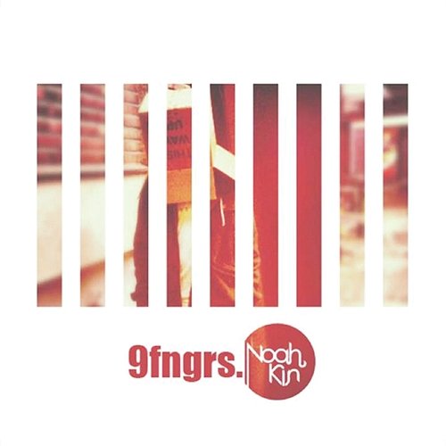 9fngrs. Noah Kin