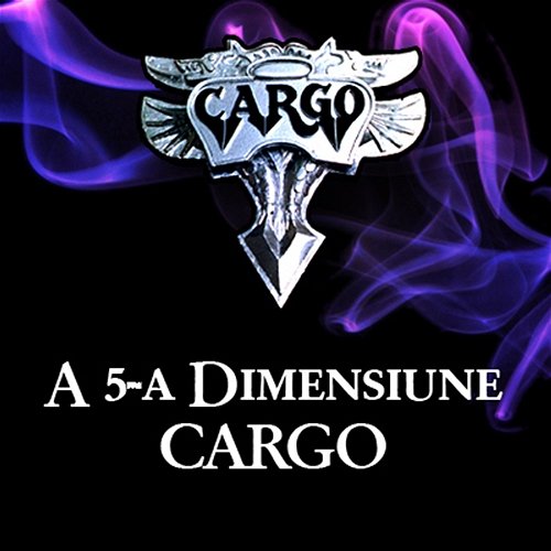 A 5-a dimensiune Cargo