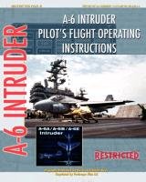 A-6 Intruder Pilot's Flight Operating Instructions United States Navy