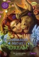 A A Midsummer Night's Dream the Graphic Novel Shakespeare William
