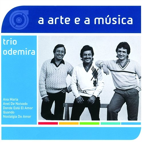 A Arte E A Música Do Trio Odemira Trio Odemira