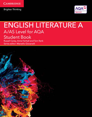 A/AS Level English Literature A for AQA. Student Book Carey Russell