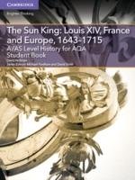 A/AS Level History for AQA The Sun King: Louis XIV, France a Hickman David