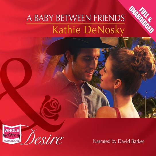 A Baby Between Friends Denosky Kathie