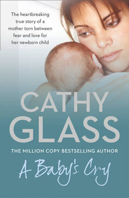 A Baby's Cry Glass Cathy