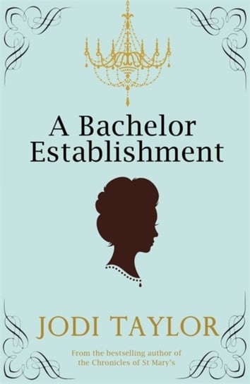 A Bachelor Establishment Jodi Taylor