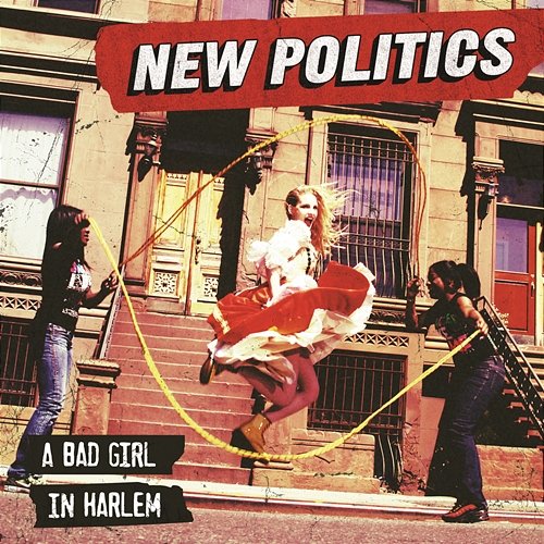 A Bad Girl In Harlem New Politics