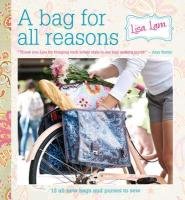 A Bag For All Reasons Lam Lisa