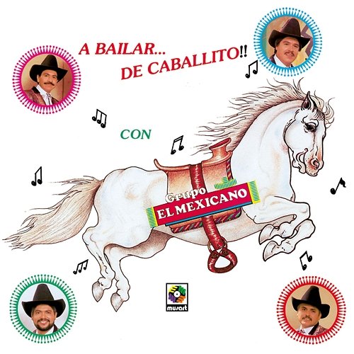 A Bailar... De Caballito!! Mi Banda El Mexicano