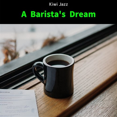 A Barista's Dream Kiwi Jazz