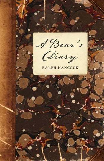 A Bears Diary Ralph Hancock