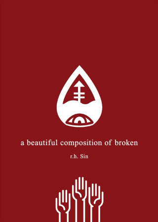 A Beautiful Composition of Broken Sin R. H.