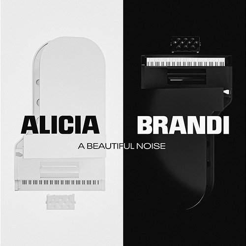 A Beautiful Noise Alicia Keys & Brandi Carlile