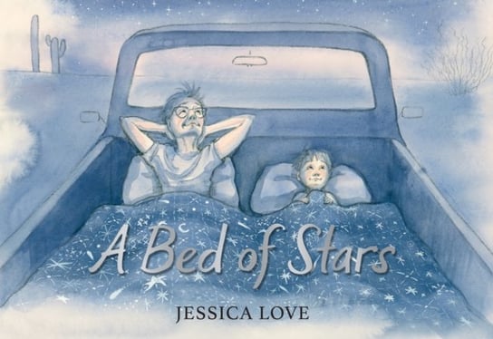 A Bed of Stars Jessica Love