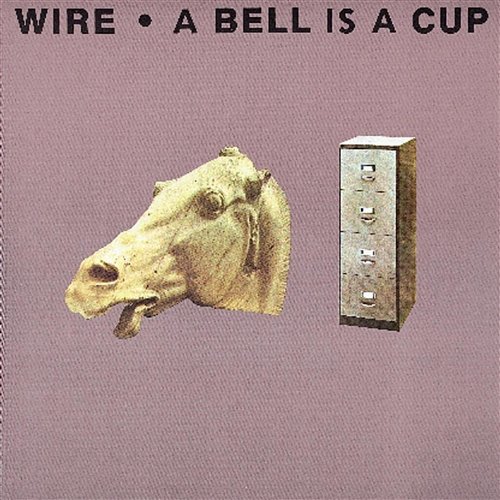 A Bell Is A Cup Until It Is Struck Wire
