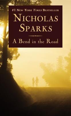 A Bend in the Road Sparks Nicholas