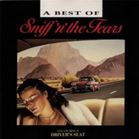 A Best Of Sniff'n'the Tears Sniff'n'the Tears