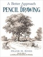A Better Approach to Pencil Drawing Rines Frank M.