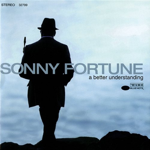 A Better Understanding Sonny Fortune