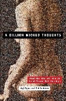 A Billion Wicked Thoughts: What the Internet Tells Us about Sexual Relationships Ogas Ogi, Gaddam Sai