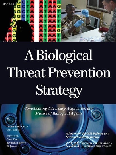 A Biological Threat Prevention Strategy Kuntz Carol