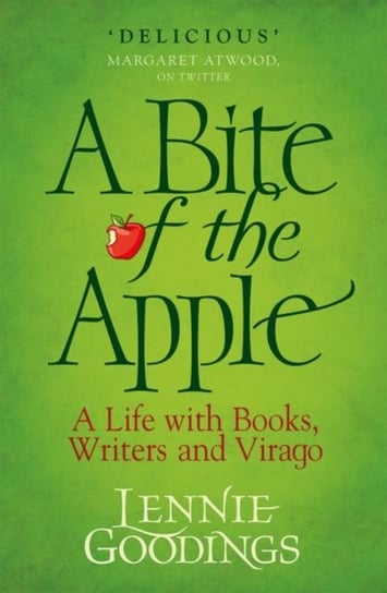 A Bite of the Apple: A Life with Books, Writers and Virago Opracowanie zbiorowe