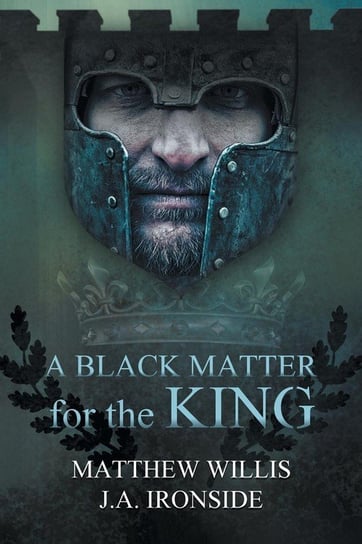A Black Matter for the King Willis Matthew