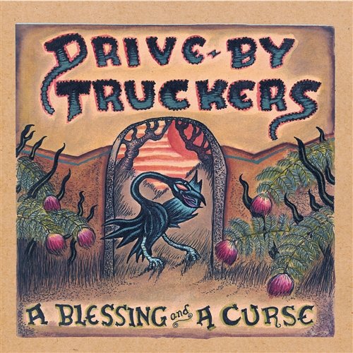 A Blessing and a Curse Drive By Truckers