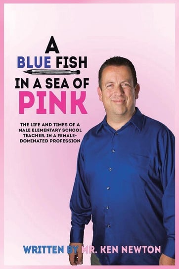 A Blue Fish in a Sea of Pink Newton Ken