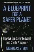 A Blueprint for a Safer Planet Stern Nicholas