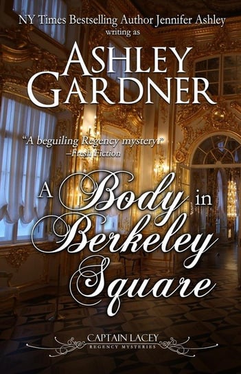 A Body in Berkeley Square Gardner Ashley