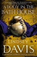 A Body in the Bath House Davis Lindsey