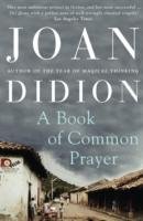 A Book of Common Prayer Didion Joan