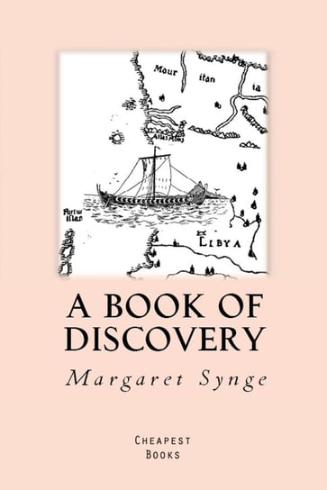A Book of Discovery Margaret Synge