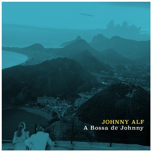 A Bossa de Johnny Johnny Alf