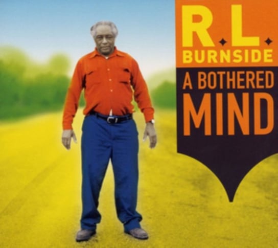 A Bothered Mind Burnside R.L.