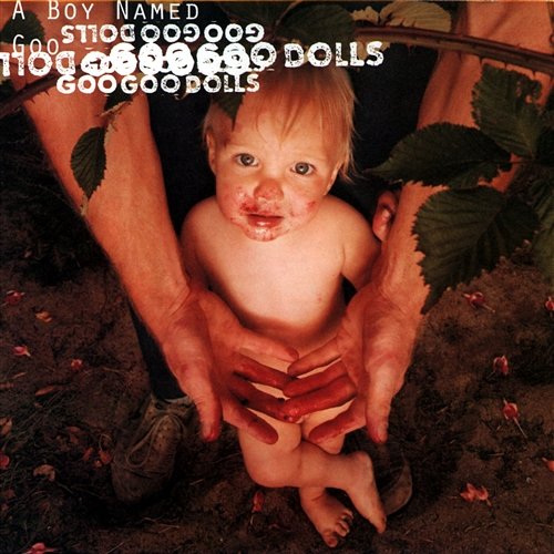 A Boy Named Goo Goo Goo Dolls