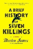 A Brief History of Seven Killings James Marlon