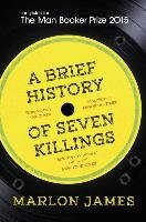 A Brief History of Seven Killings James Marlon