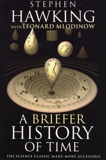 A Briefer History of Time Mlodinow Leonard