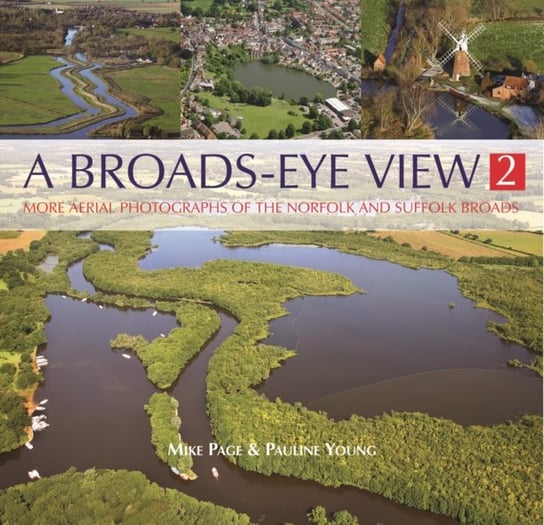 A Broads Eye View Page Mike, Young Pauline