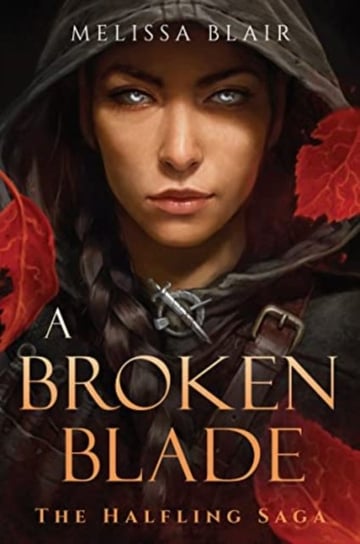 A Broken Blade Melissa Blair