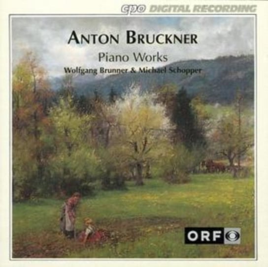 A. Bruckner: Piano Works Brunner Wolfgang