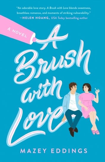 A Brush with Love Mazey Eddings