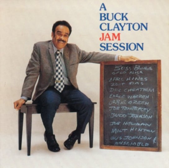 A Buck Clayton Jam Session Buck Clayton