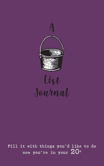 A Bucket List Journal (for your 20s) Scott-Culkin Verna